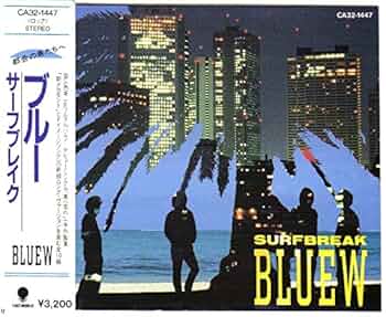 BLUEW サーフ・ブレイク SURF BREAK 見本盤LP BLUEW サーフ・ブレイク SURF BREAK 見本盤LP BLUEW サーフ